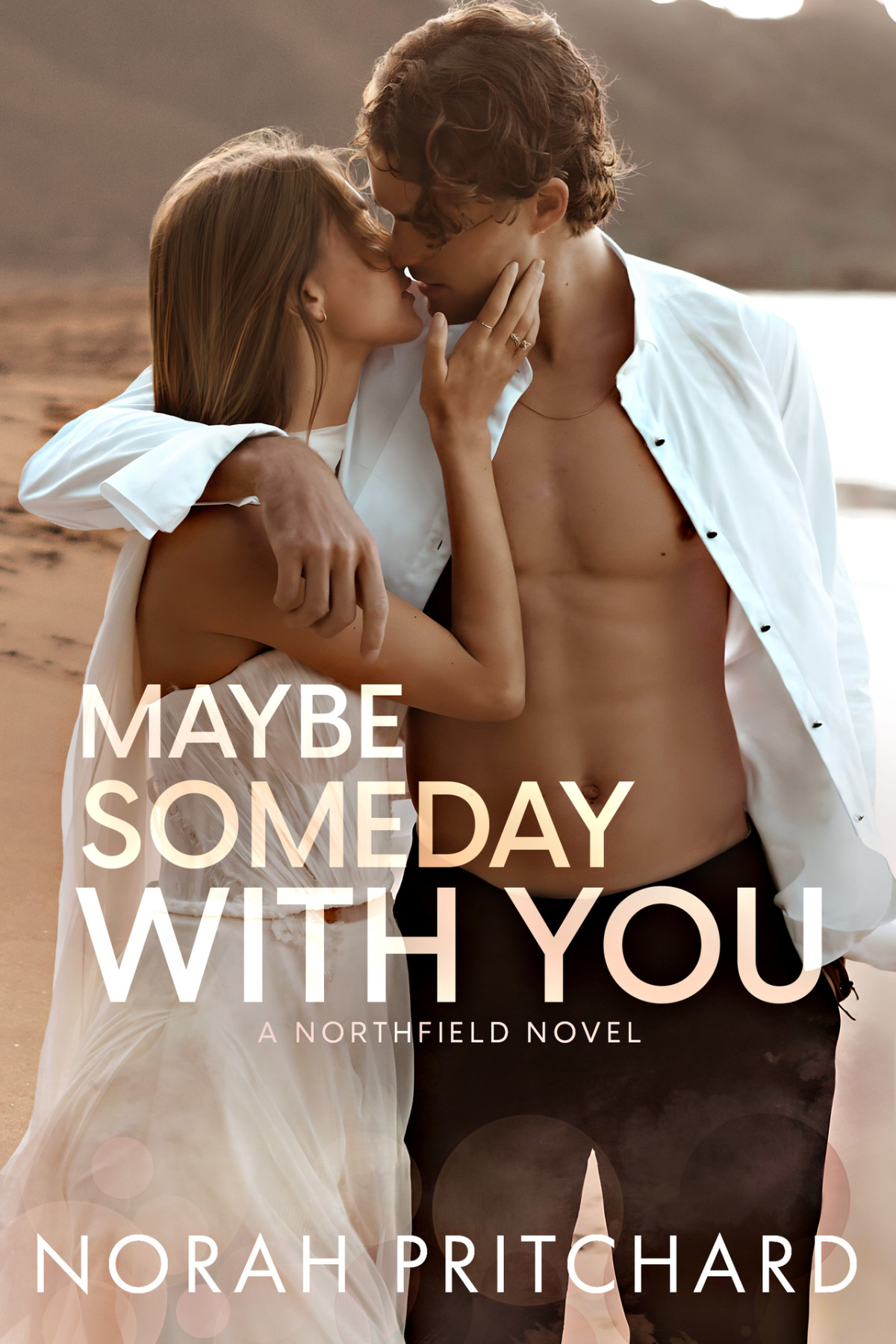 Maybe Someday With You A Small Town Opposites Attract Workplace Romance Norah Pritchard