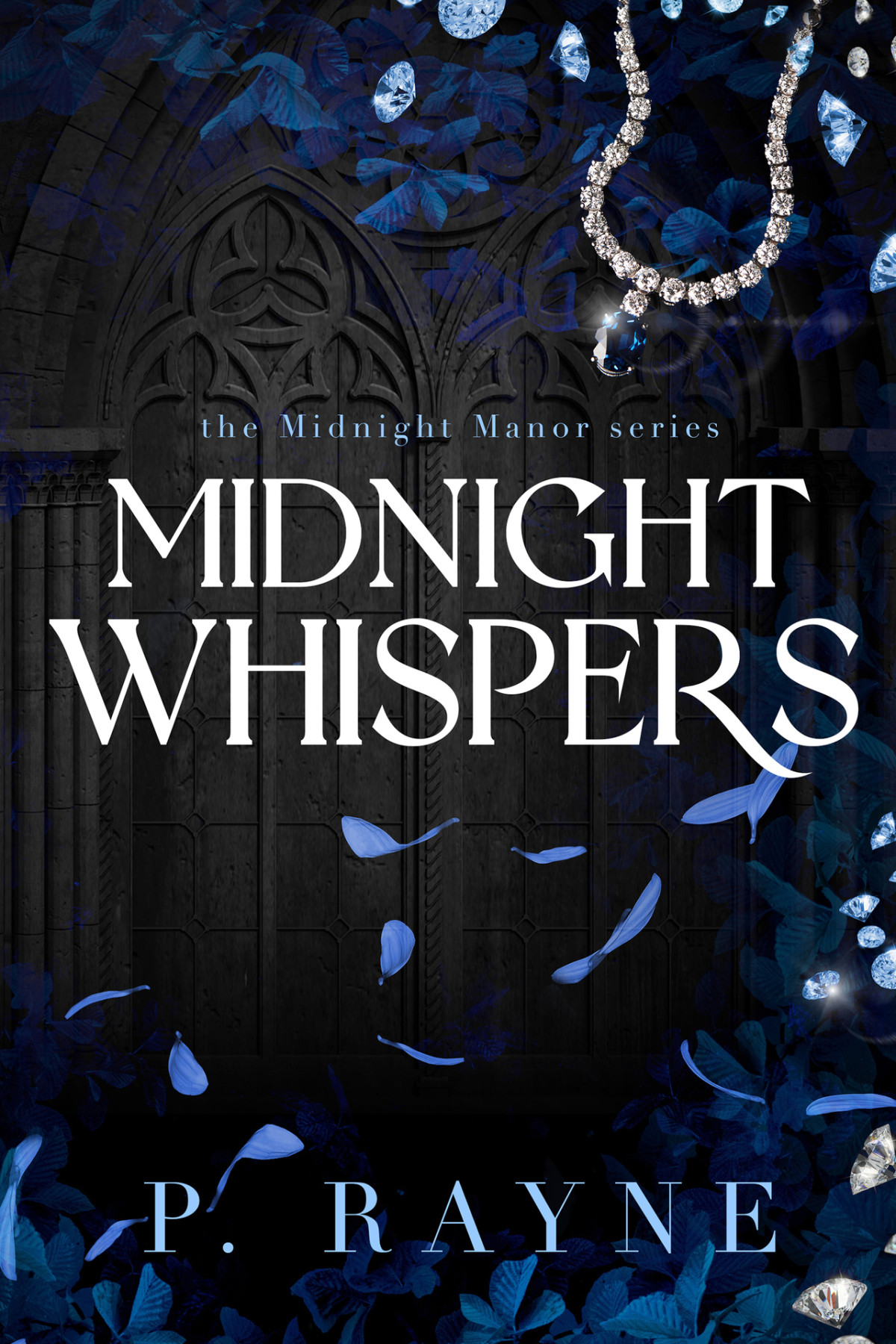 Midnight Whispers Midnight Manor Book 3 P Rayne