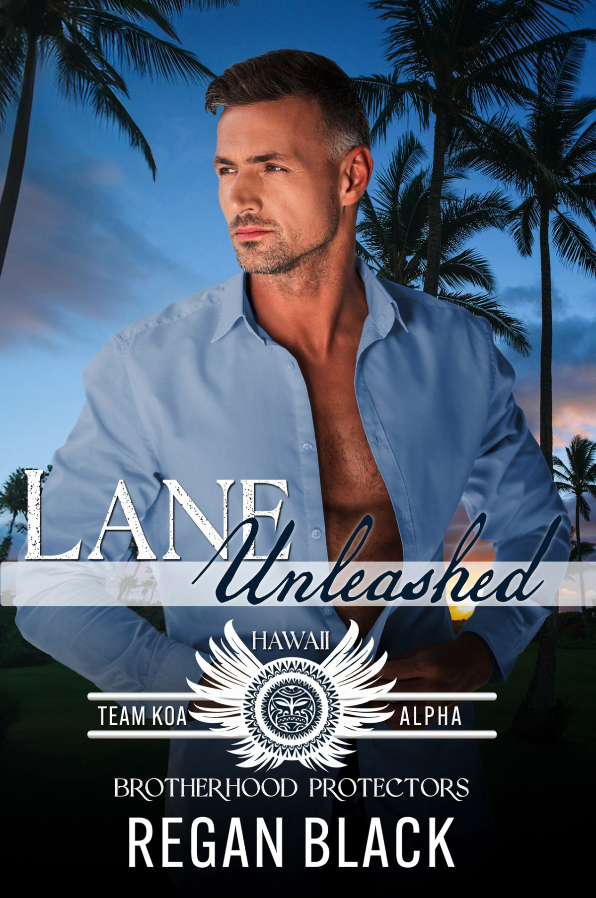 Lane Unleashed Brotherhood Protectors World Team Koa Alpha Book 1 Regan Black Brotherhood Protectors World