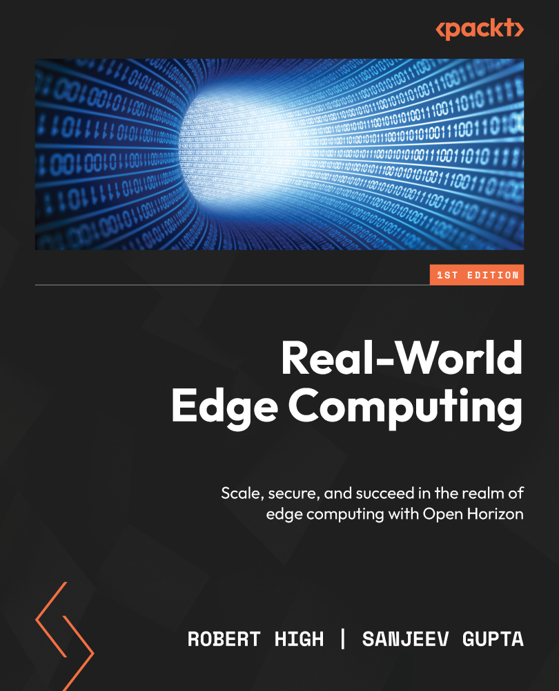 Realworld Edge Computing Scale Secure And Succeed In The Realm Of Edge Computing With Open Horizon Robert High And Sanjeev Gupta