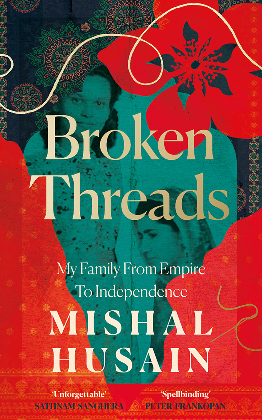 Broken Threads Mishal Husain