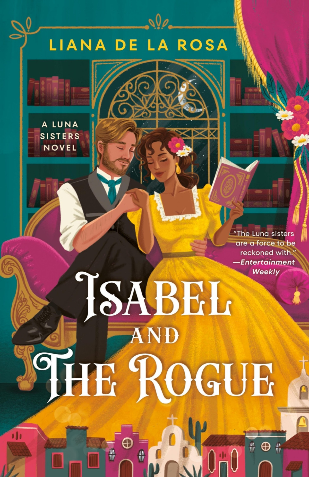 Isabel And The Rogue Liana De La Rosa