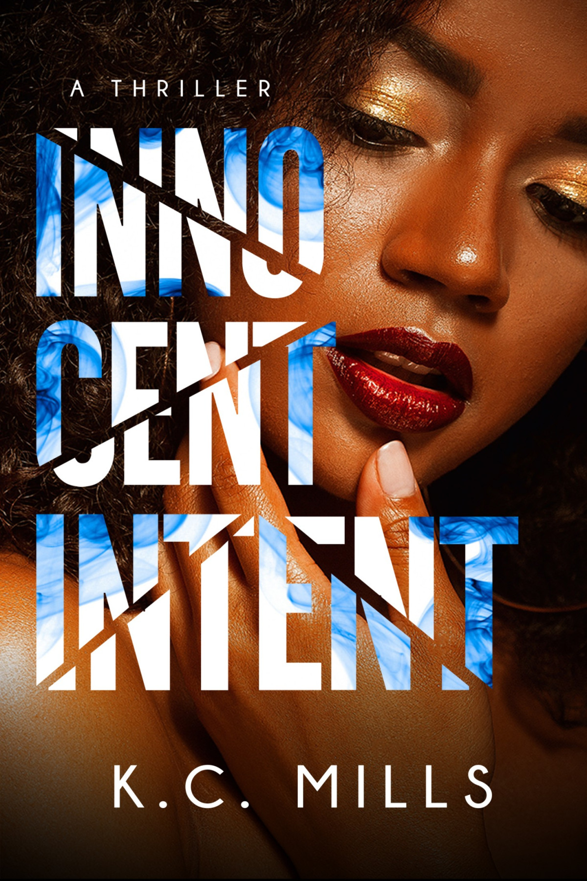 Innocent Intent Kc Mills