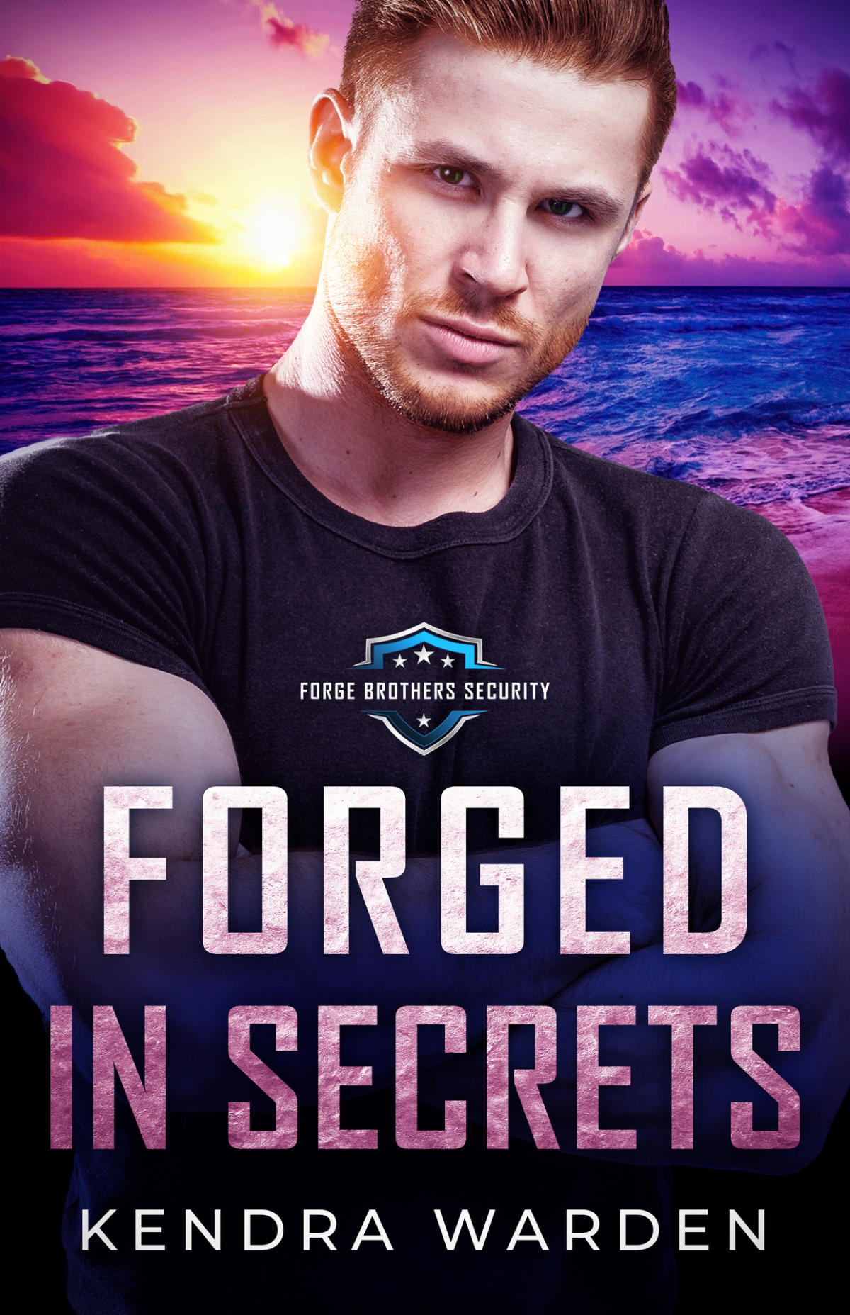 Forged In Secrets Forge Brothers Security Book 2 Kendra Warden