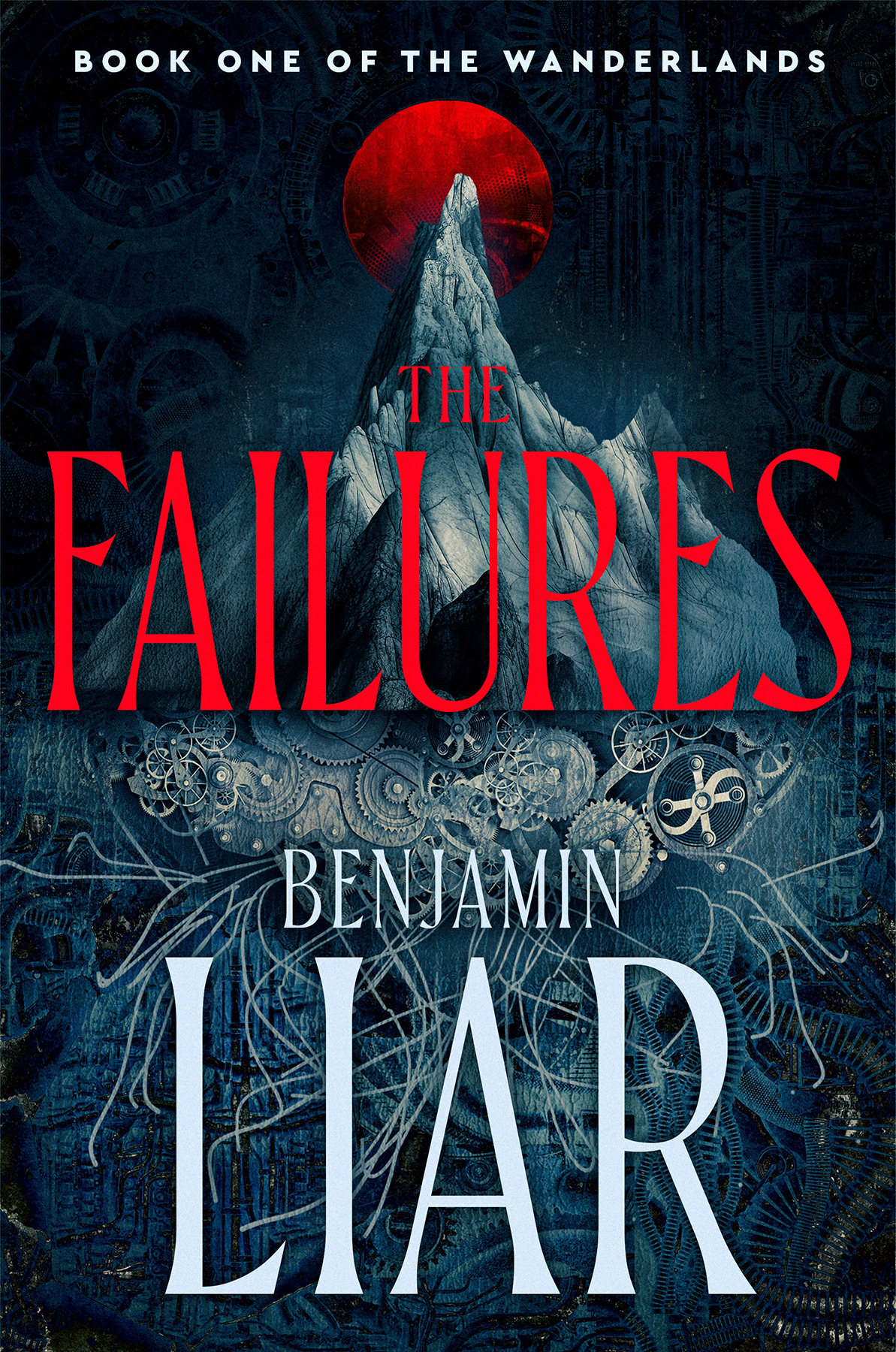 The Failures Benjamin Liar