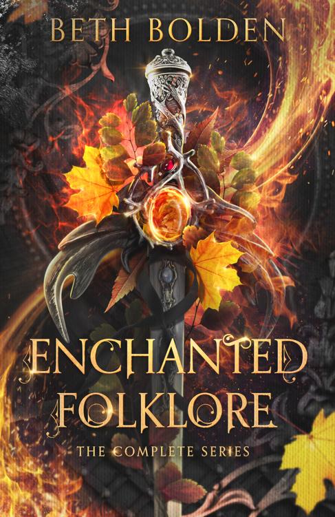 Enchanted Folklore The Complete Series Beth Bolden