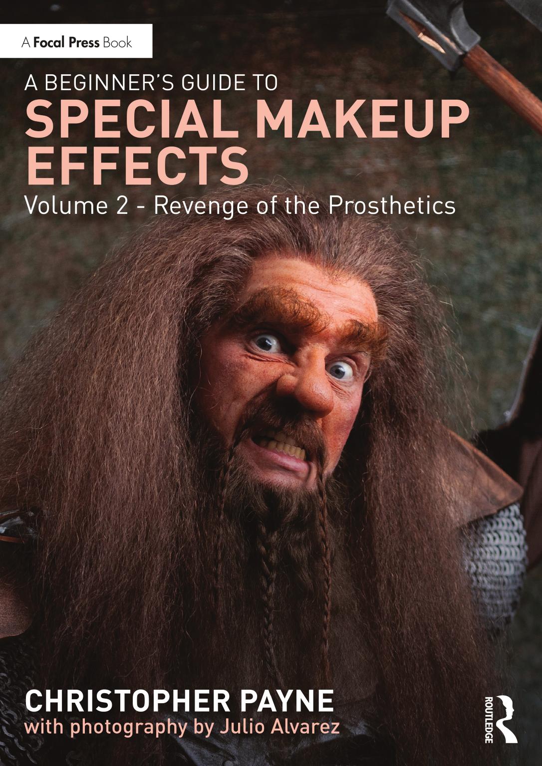 A Beginners Guide To Special Makeup Effects Revenge Of The Prosthetics Christopher Payne