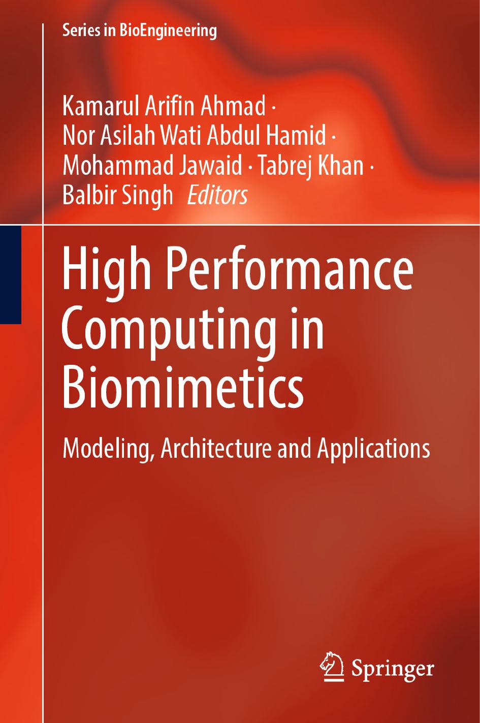 High Performance Computing In Biomimetics Kamarul Arifin Ahmad