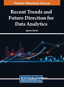 Recent Trends And Future Direction For Data Analytics Aparna Kumari
