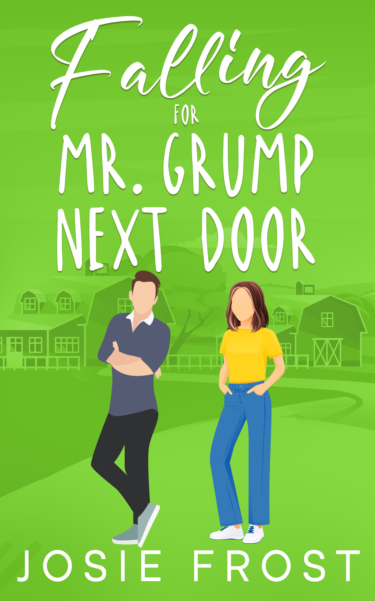 Falling For Mr Grump Next Door A Sweet Small Town Single Dad Enemies To Lovers Romance Josie Frost