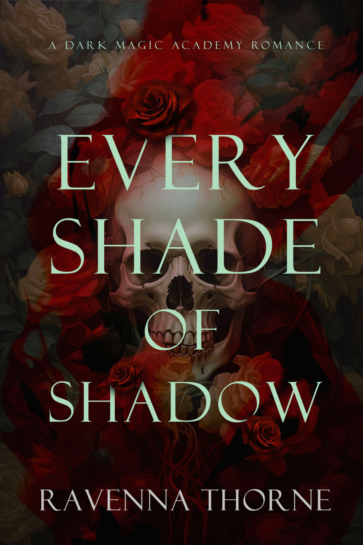 Every Shade Of Shadow A Dark Magic Academy Romance Ravenna Thorne