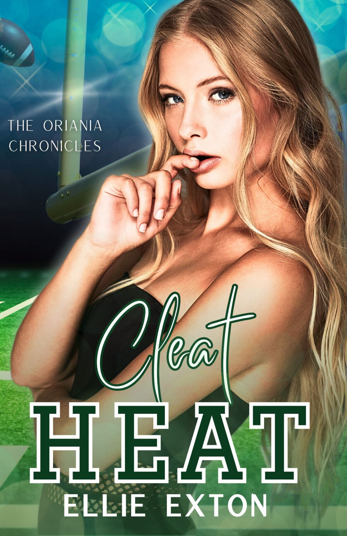 Cleat Heat The Oriania Chronicles Ellie Exton