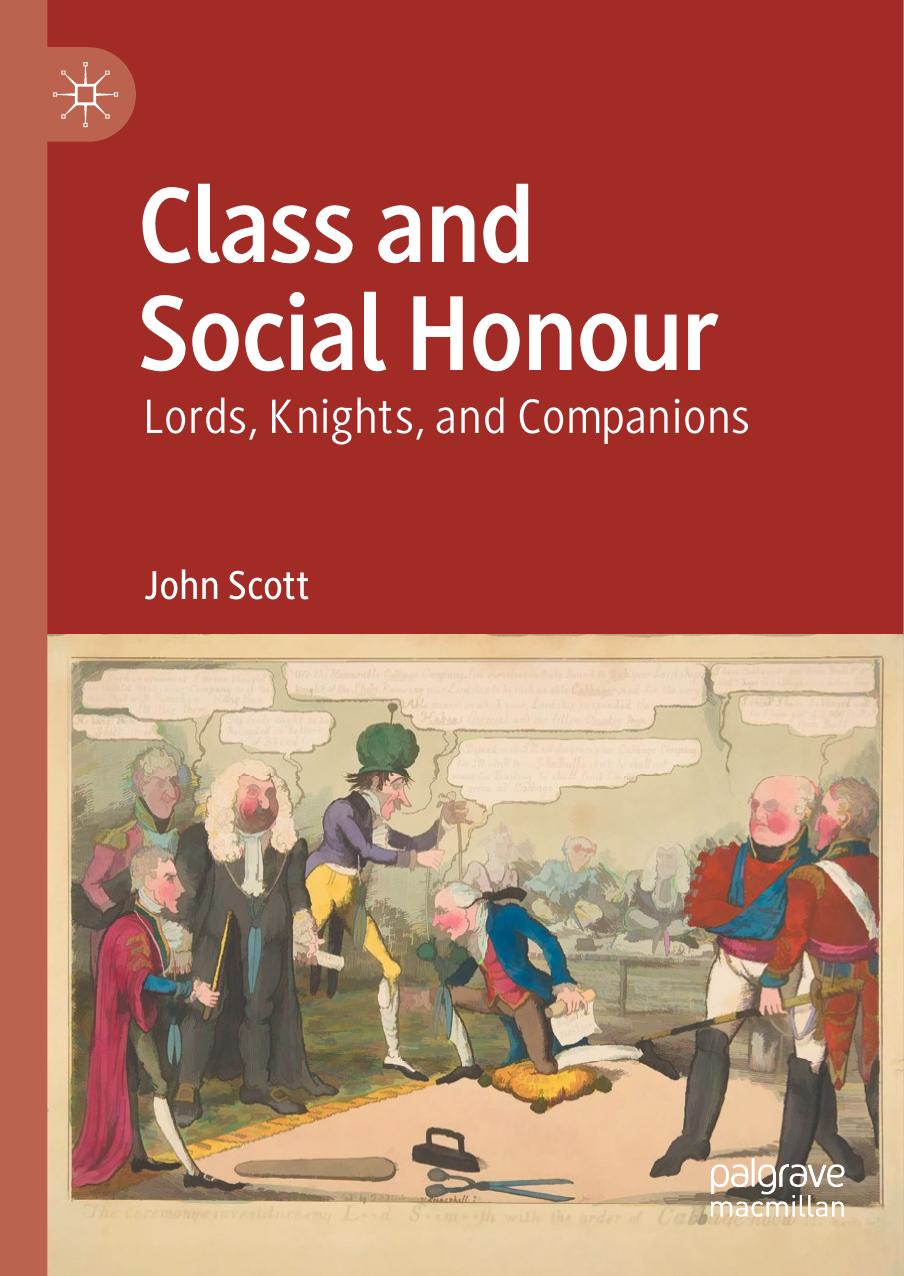 Class And Social Honour 2nd Edition John Scott