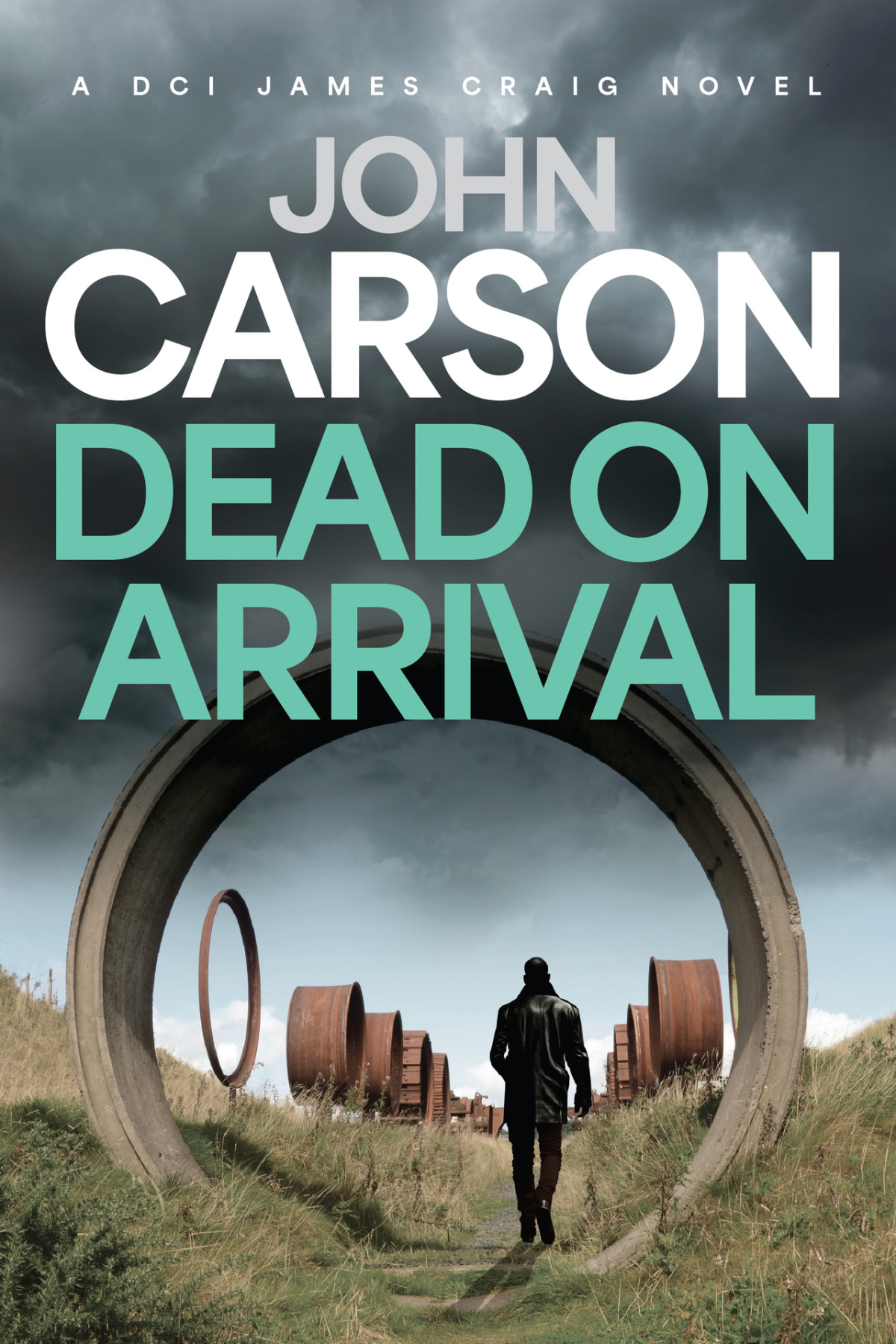 Dead On Arrival 1st Edition John Carson