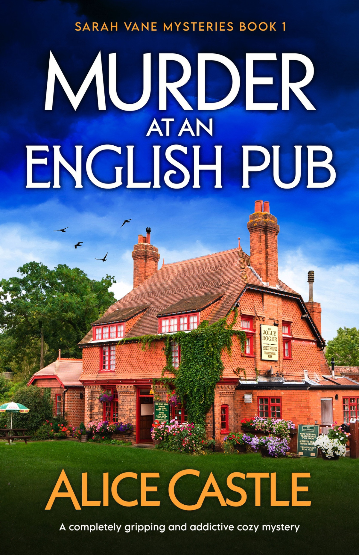 Murder At An English Pub A Completely Gripping And Addictive Cozy Mystery Sarah Vane Mysteries Book 1 Alice Castle