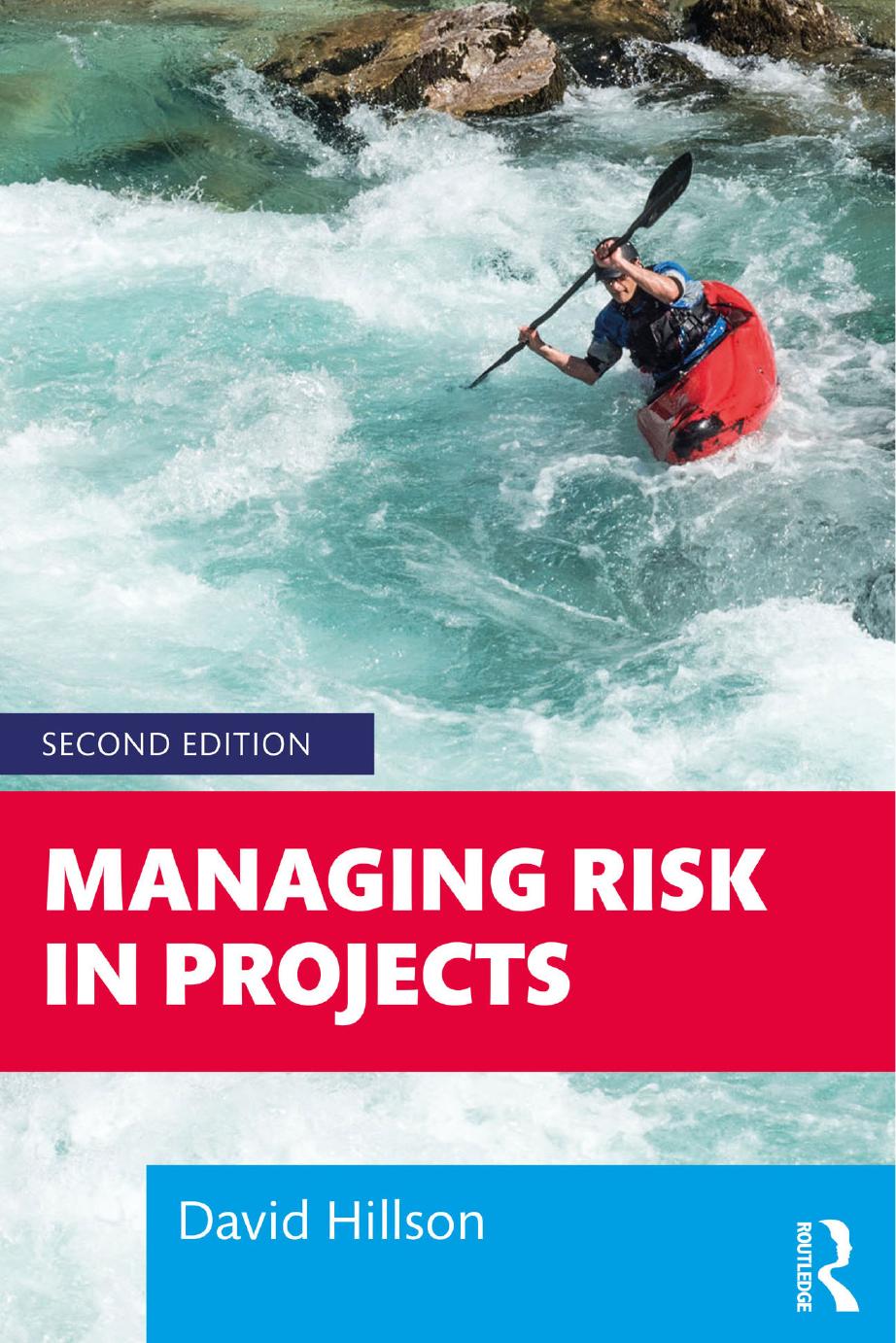 Managing Risk In Projects David Hillson