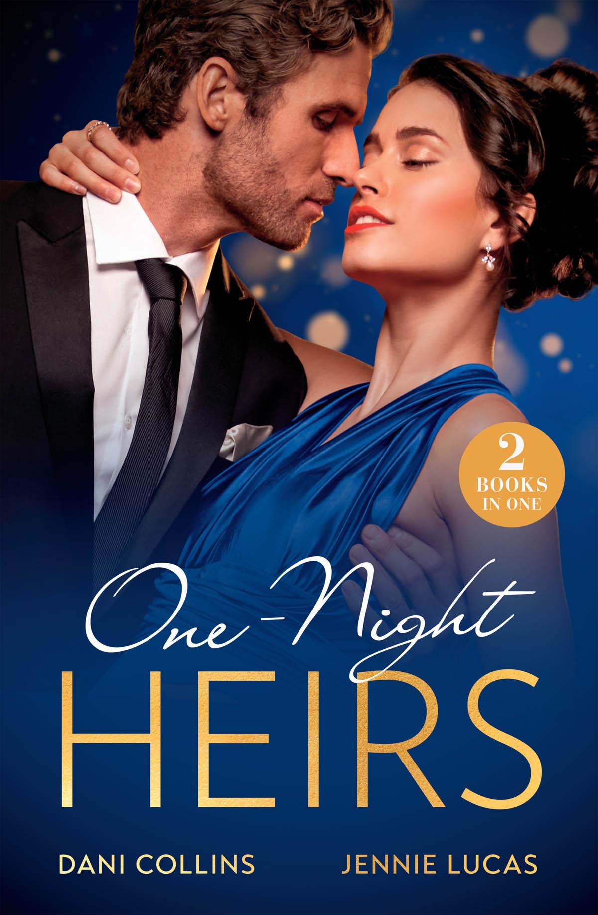 Onenight Heirs Her Billiondollar Bump Diamonds Of The Rich And Famous Ninemonth Notice Mills Boon Modern Dani Collins