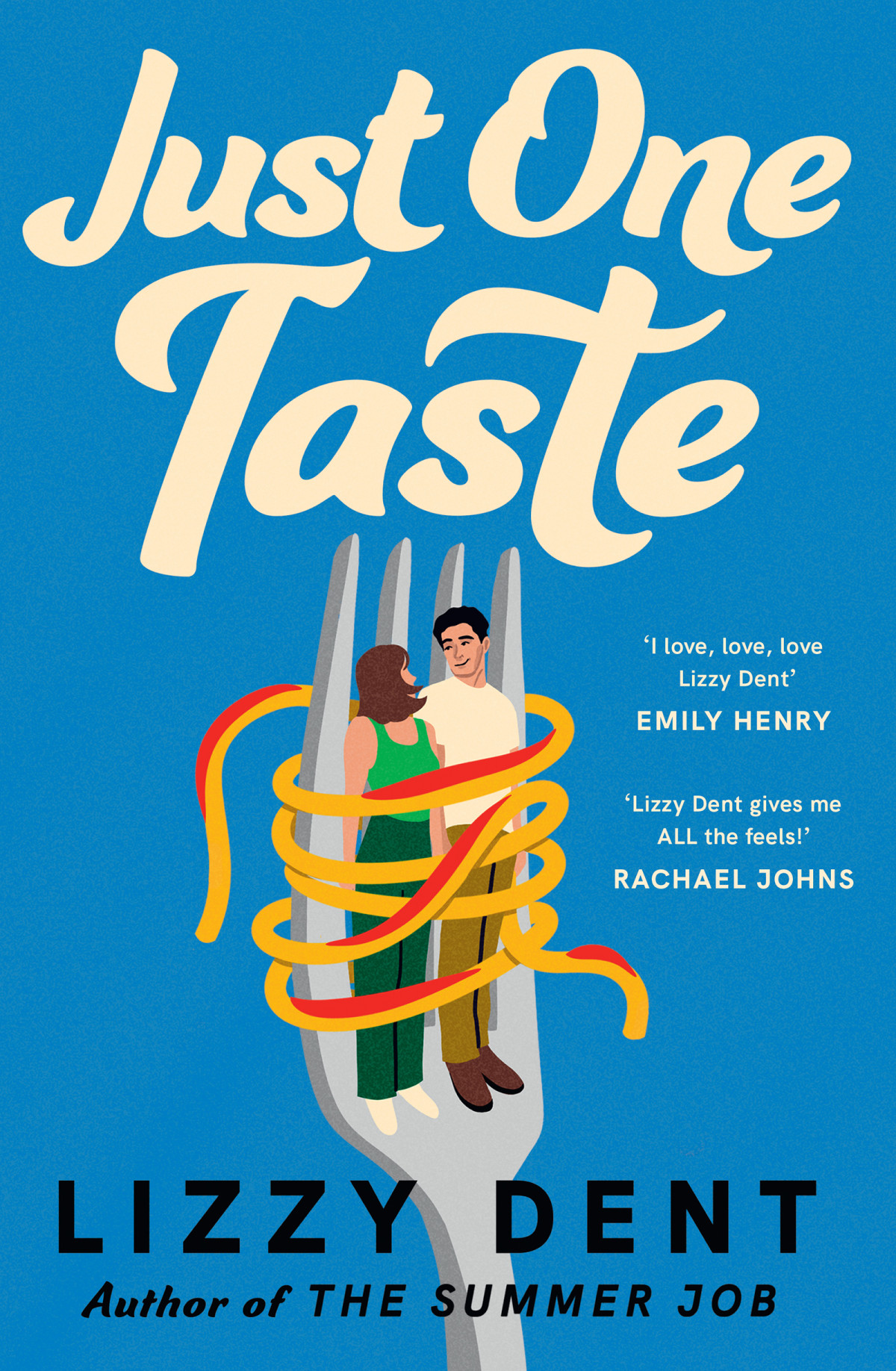 Just One Taste Lizzy Dent