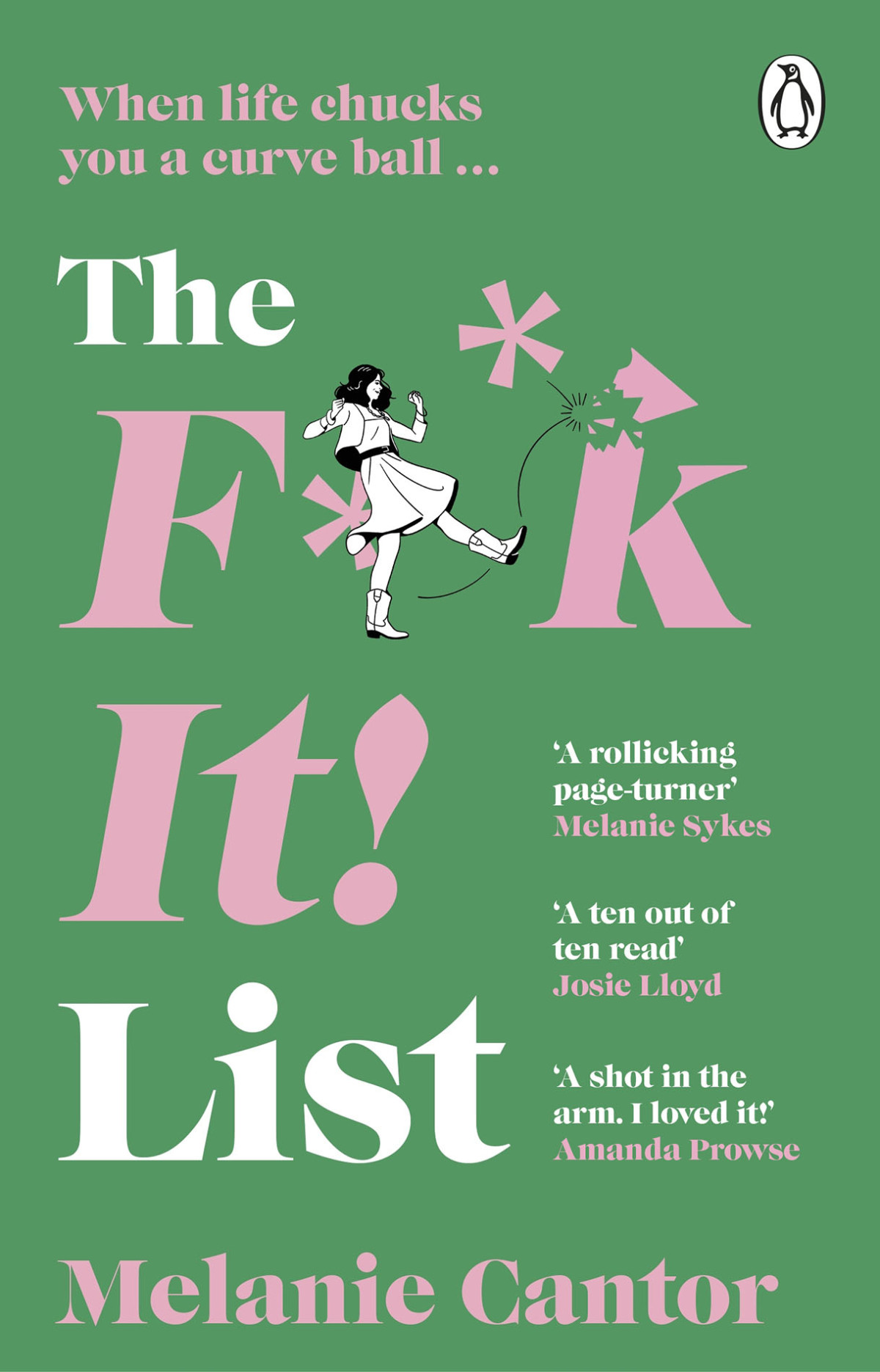 The Fk It List Melanie Cantor