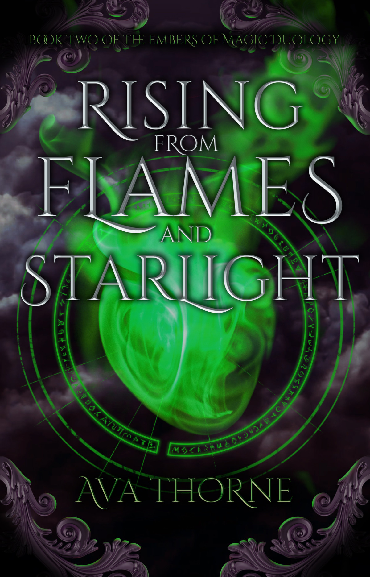 Rising From Flames And Starlight Book Two Of The Embers Of Magic Duology Songs Of Adimos 2 Ava Thorne