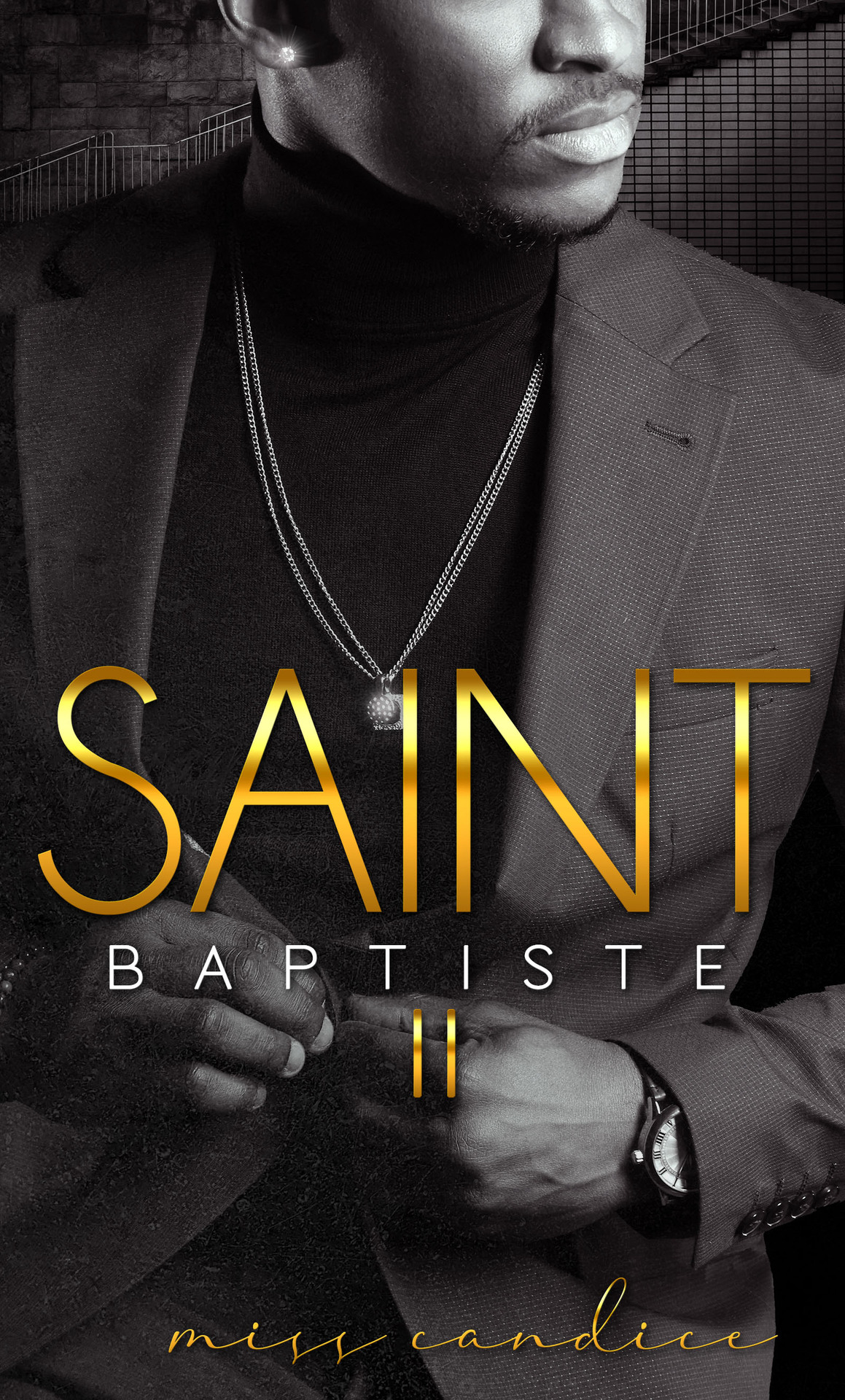 Saint Baptiste 2 The Soul Ties Series Miss Candice