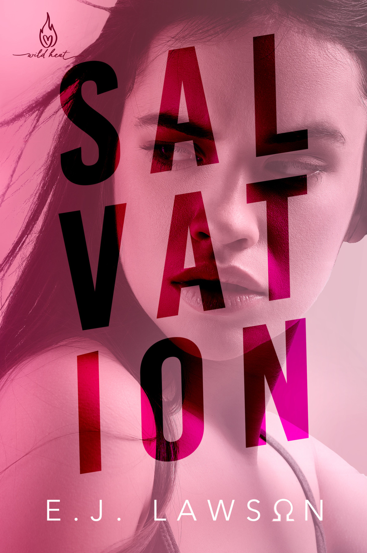 Salvation Wild Heat E J Lawson