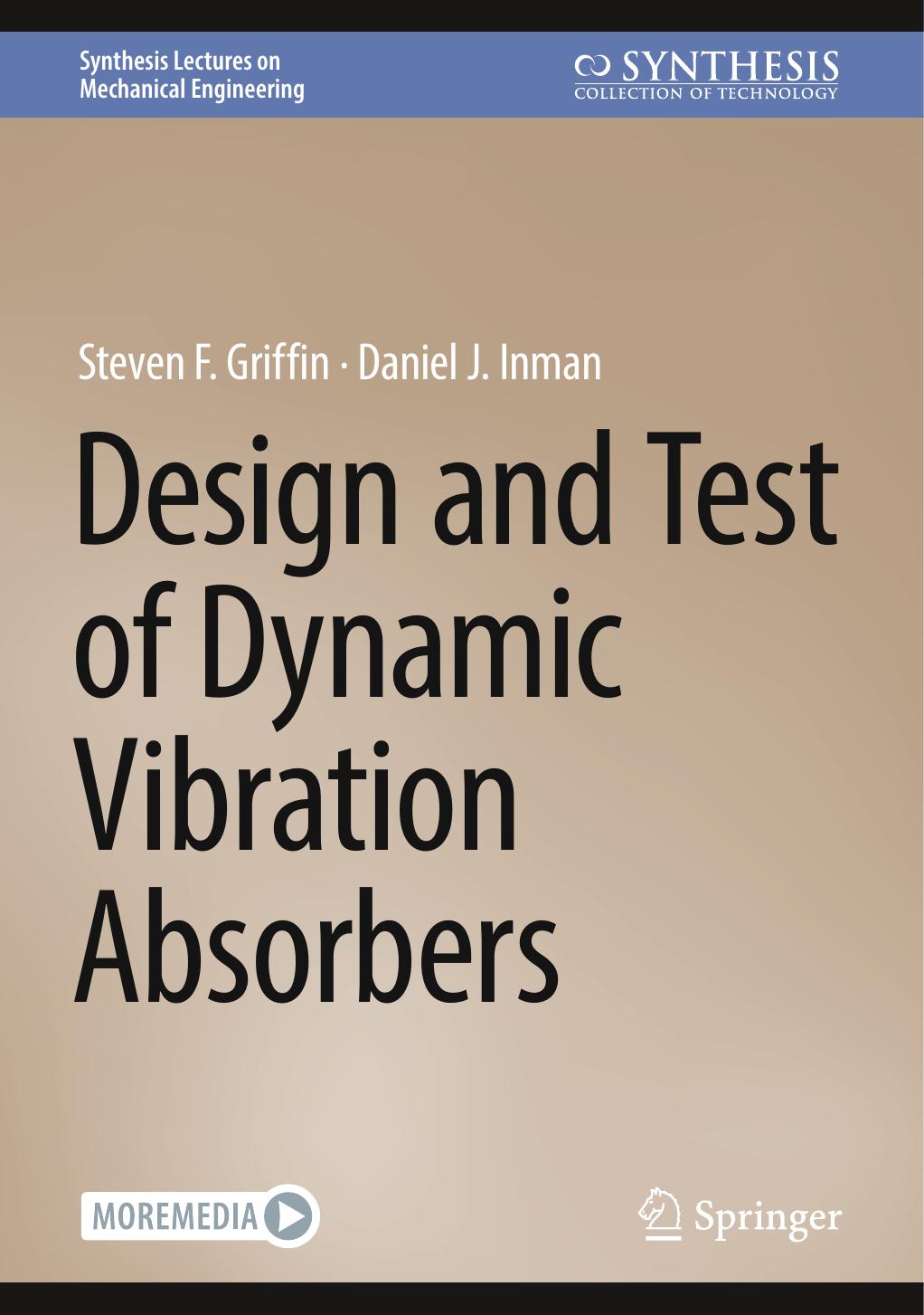 Design And Test Of Dynamic Vibration Absorbers Steven F Griffin Daniel J Inman