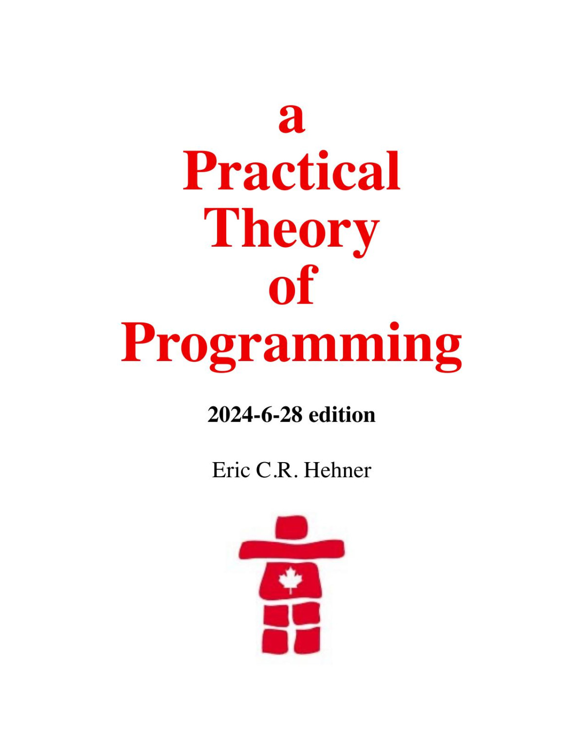 A Practical Theory Of Programming Eric Hehner