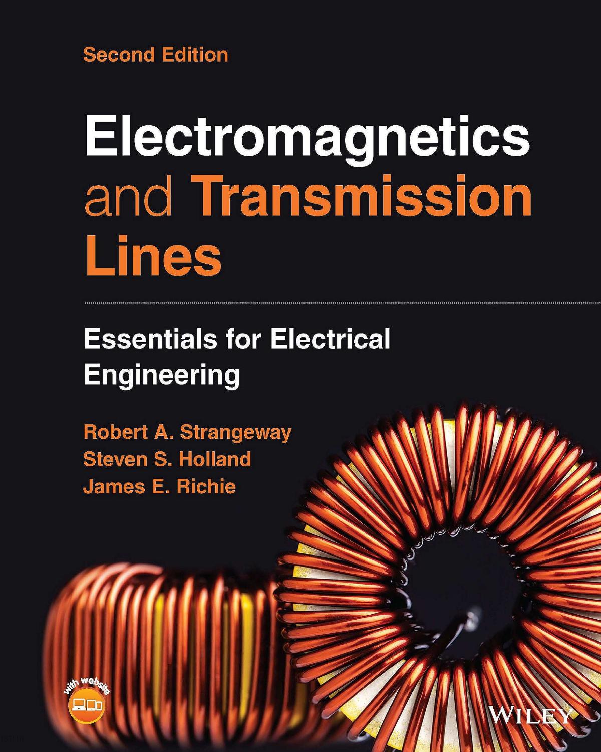 Electromagnetics And Transmission Lines Essentials For Electrical Engineering 2nd Edition Robert A Strangeway