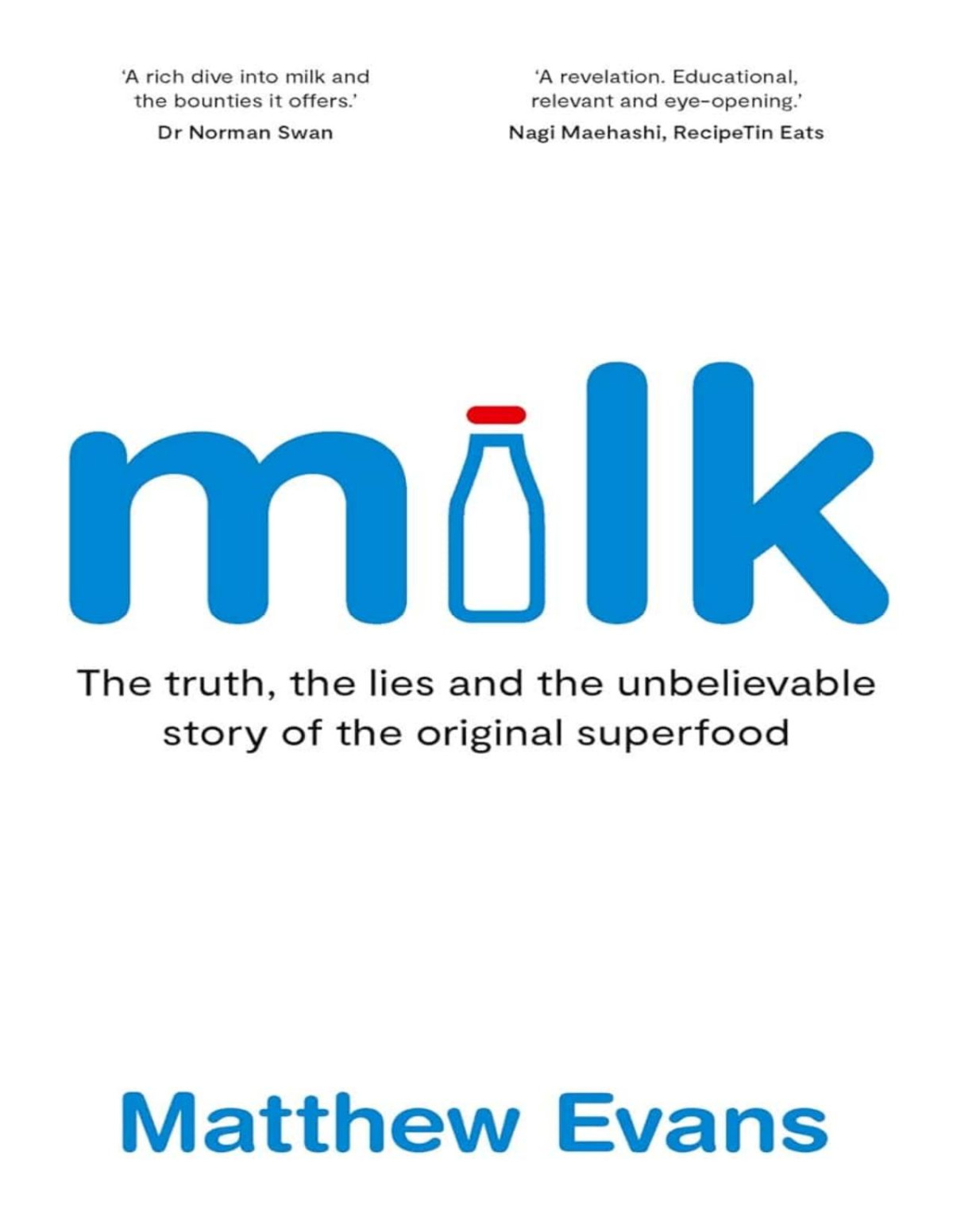 Milk Matthew Evans