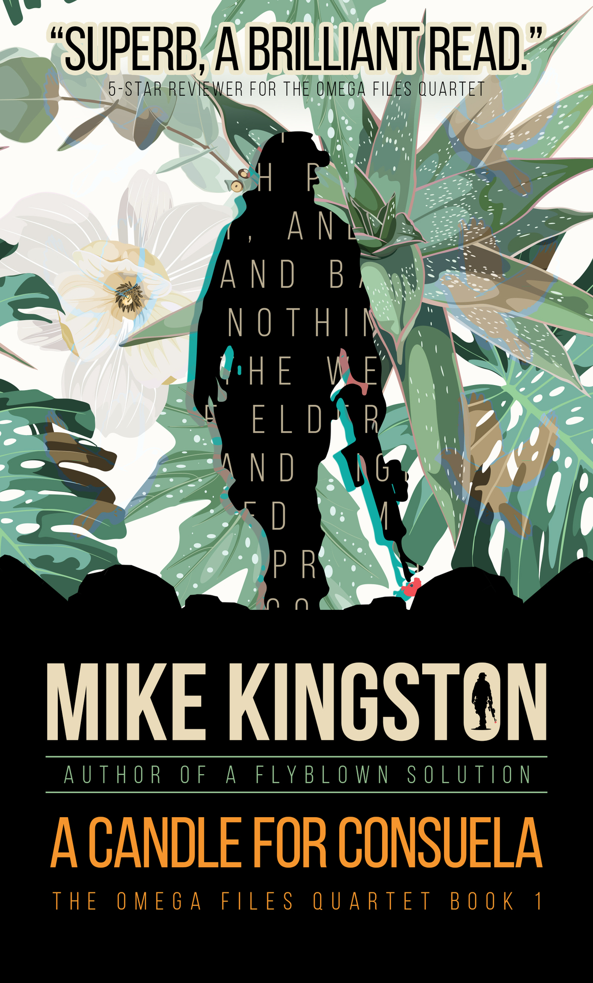 A Candle For Consuela The Omega Files Quartet Book 1 Mike Kingston