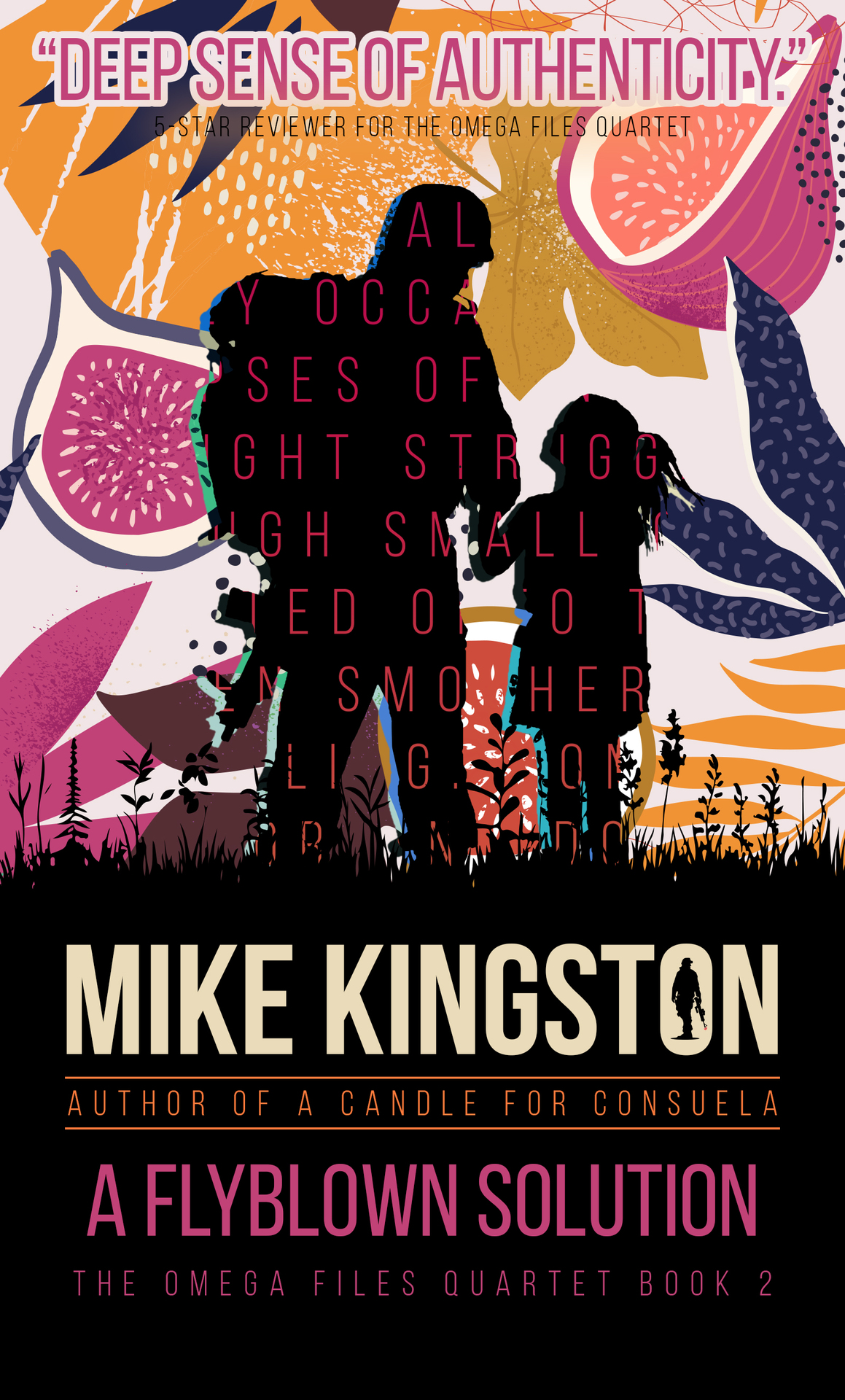 A Flyblown Solution The Omega Files Quartet Book 2 Mike Kingston