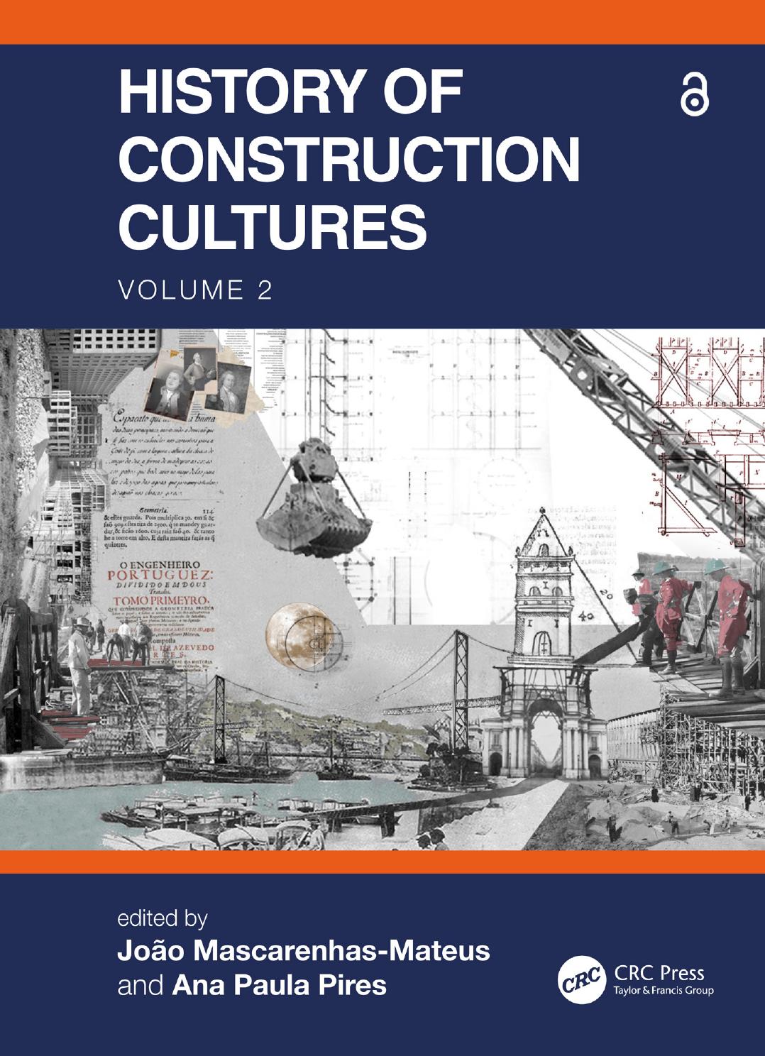 History Of Construction Cultures Volume 2 João Mascarenhasmateus
