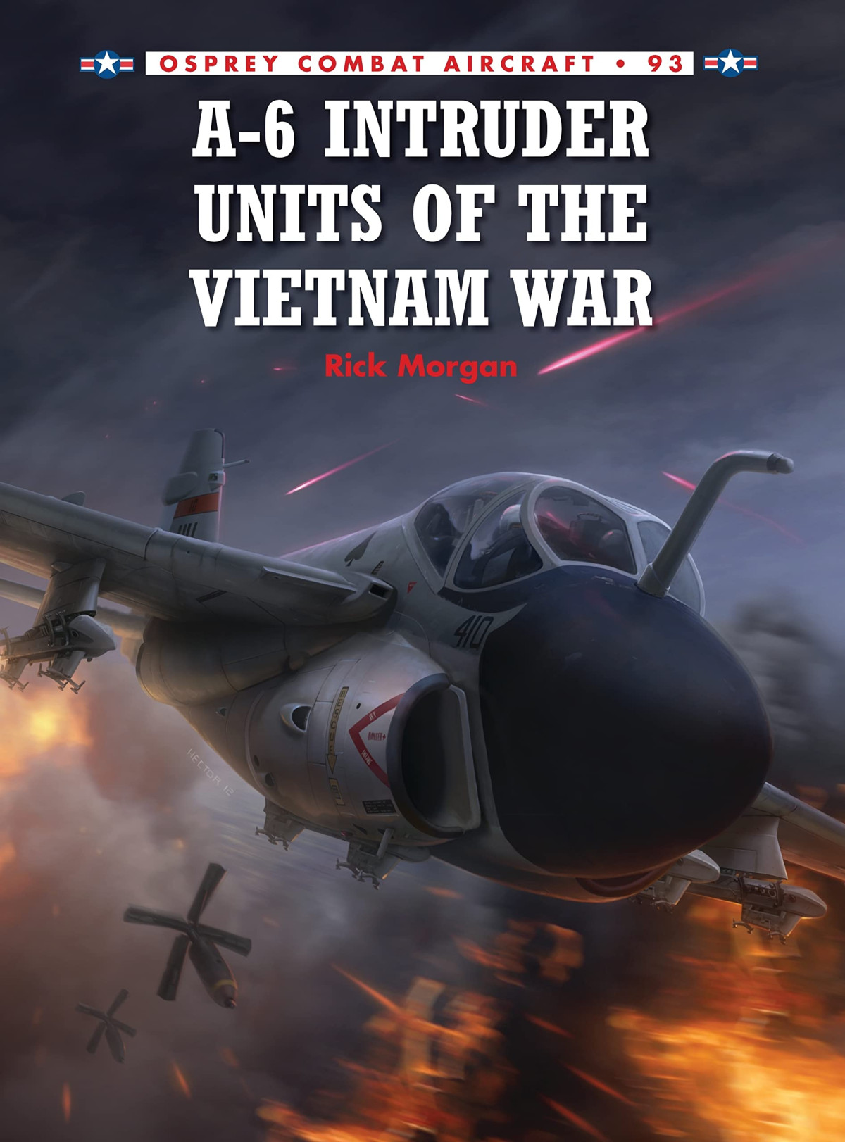 A6 Intruder Units Of The Vietnam War Illustrated Rick Morgan