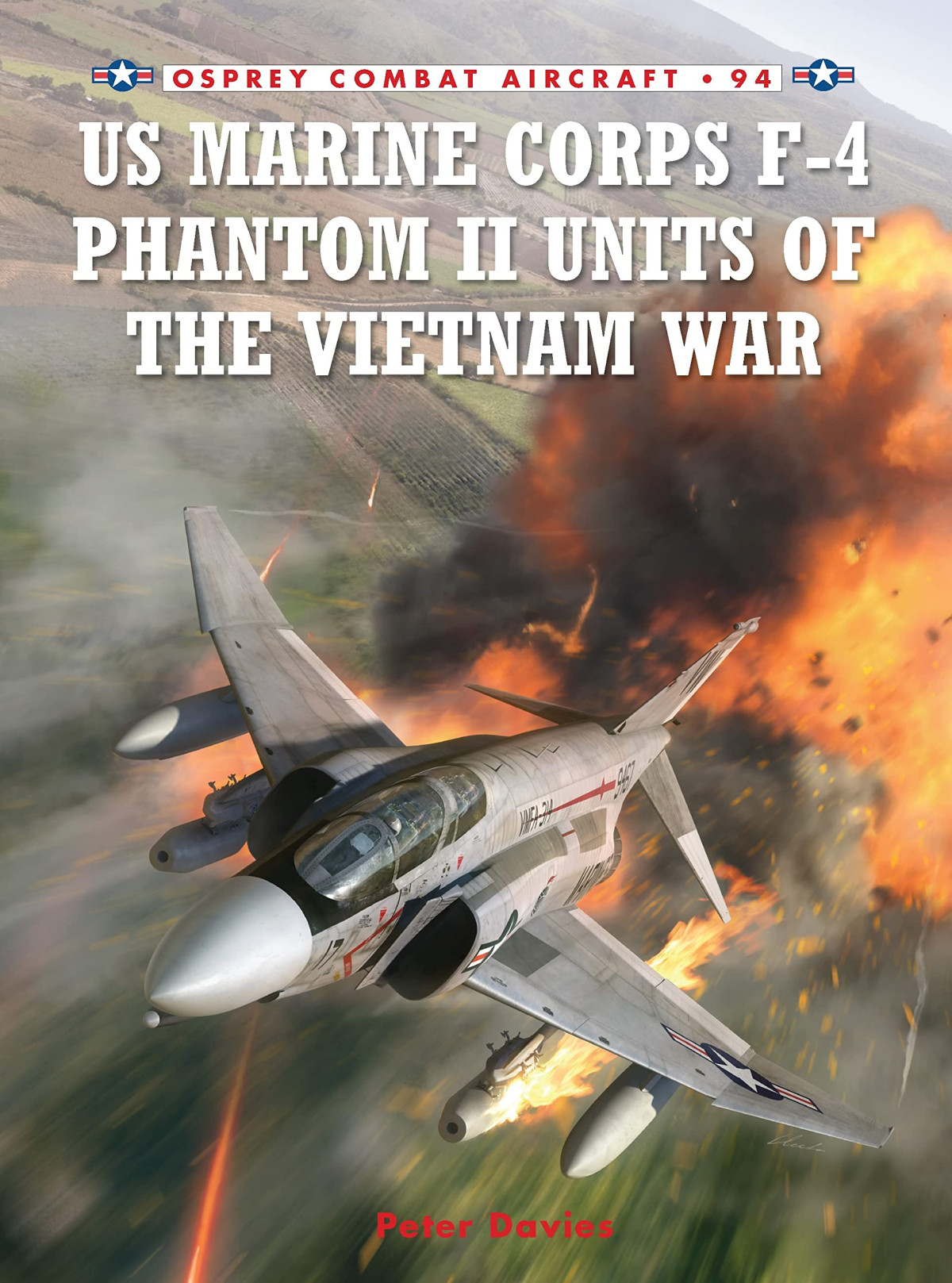 Us Marine Corps F4 Phantom Ii Units Of The Vietnam War First Edition Peter E Davies