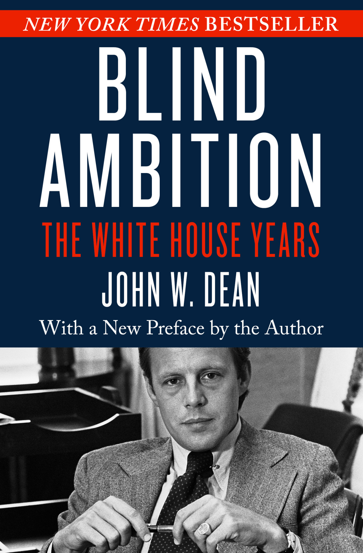 Blind Ambition John W Dean