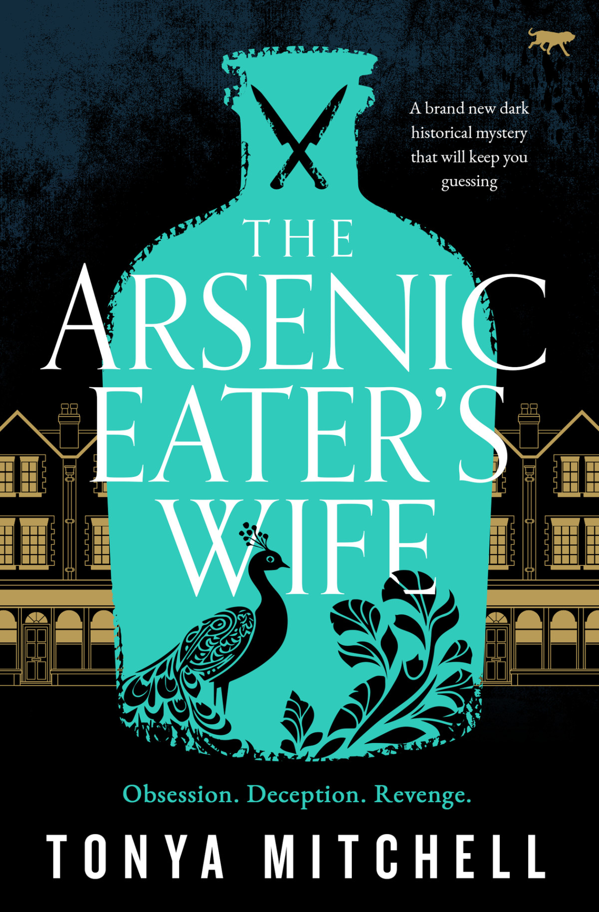 The Arsenic Eaters Wife A Brand New Dark Historical Mystery That Will Keep You Guessing Tonya Mitchell