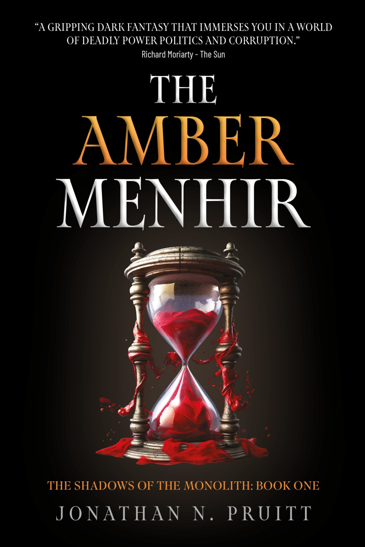 The Amber Menhir Jonathan N Pruitt