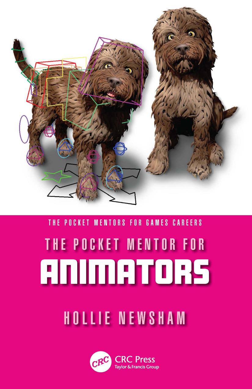 The Pocket Mentor For Animators Hollie Newsham