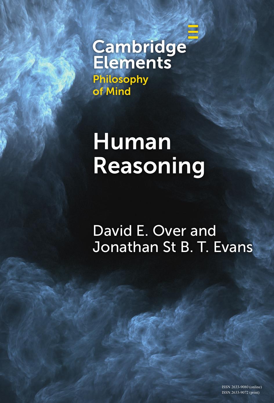 Human Reasoning David E Over Jonathan St B T Evans