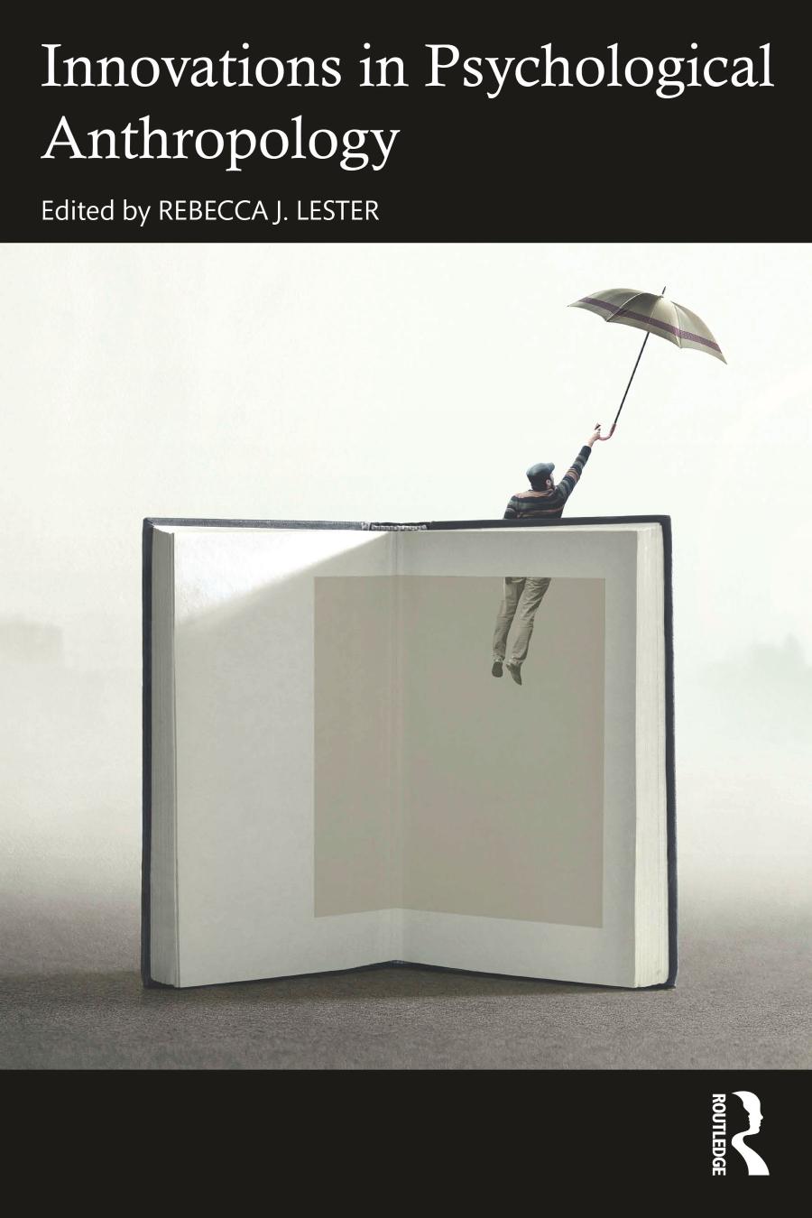 Innovations In Psychological Anthropology Rebecca J Lester