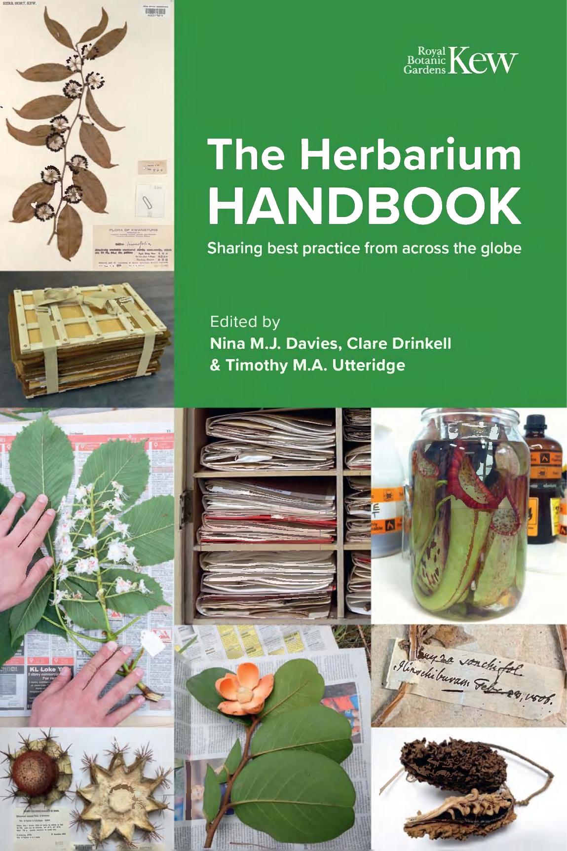 The Herbarium Handbook 5th Edition Nina M J Davies Clare Drinkell Timothy M A Utteridge