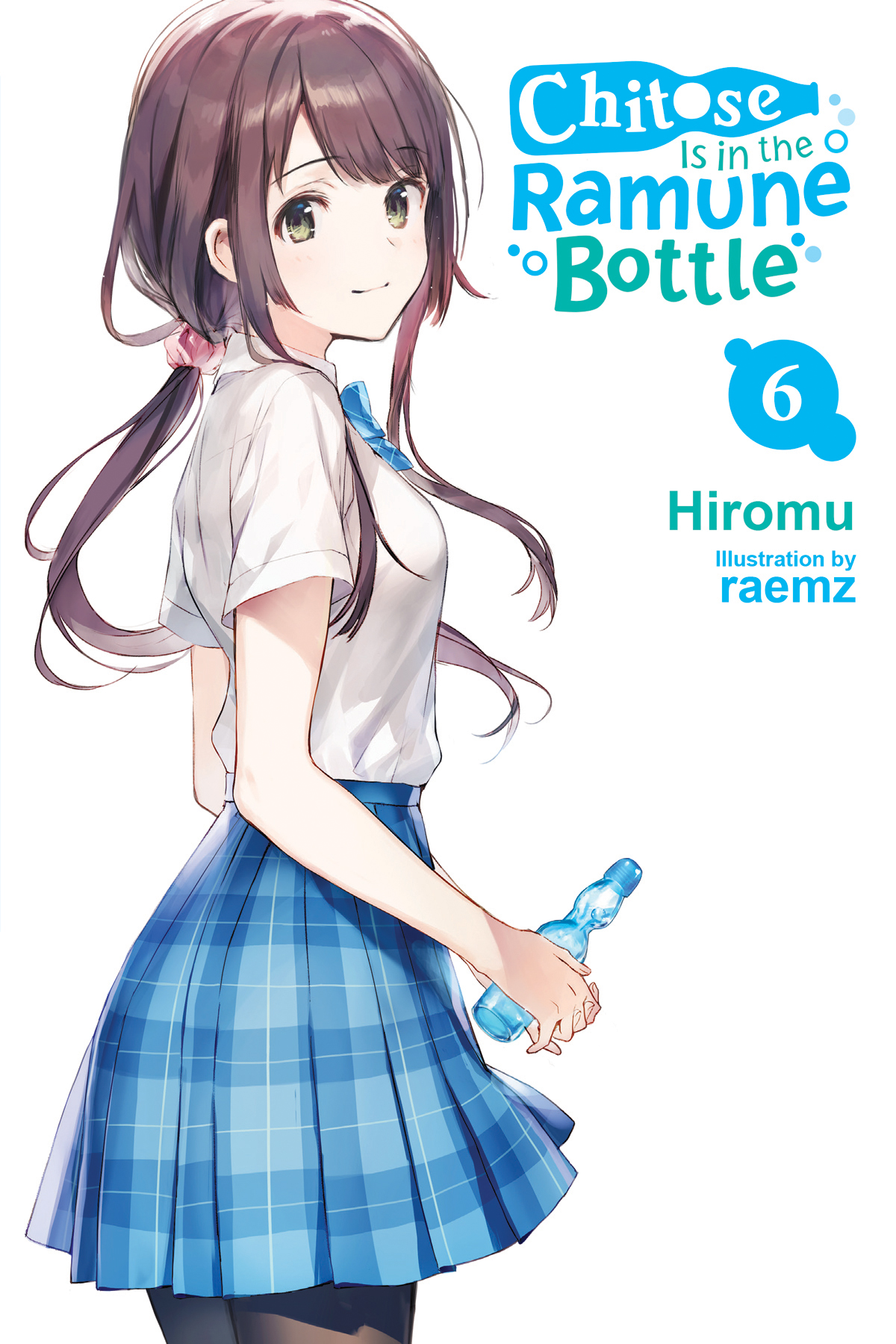 Chitose Is In The Ramune Bottle Vol 6 Hiromu And Raemz