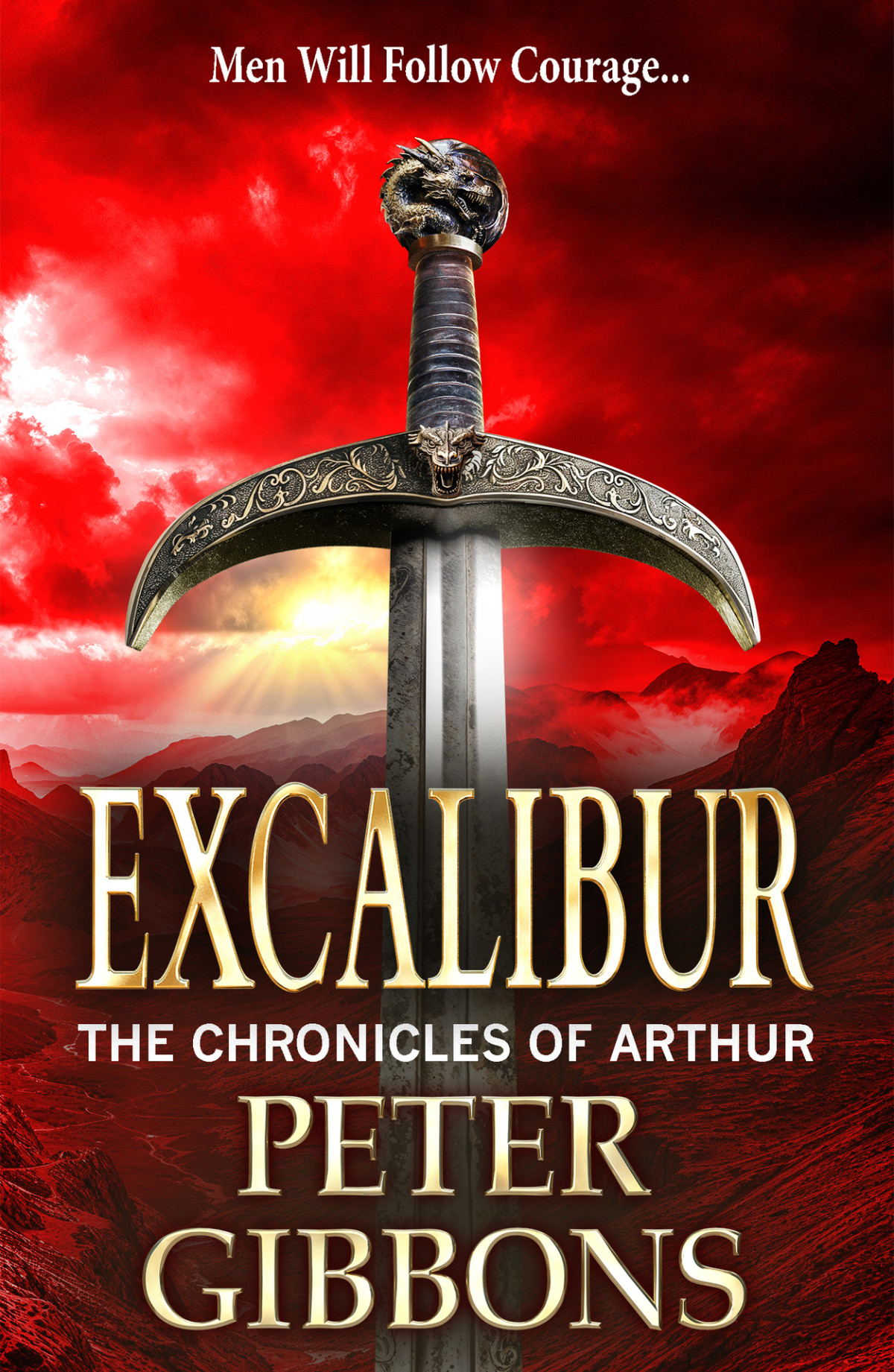 Excalibur The Arthurian Chronicles Peter Gibbons