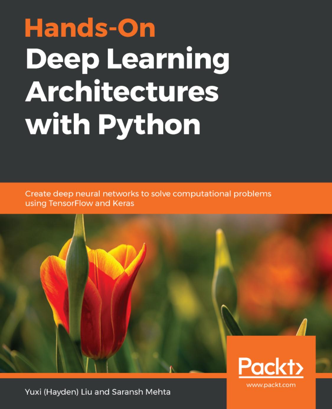 Handson Deep Learning Architectures With Python Yuxi Hayden Liu