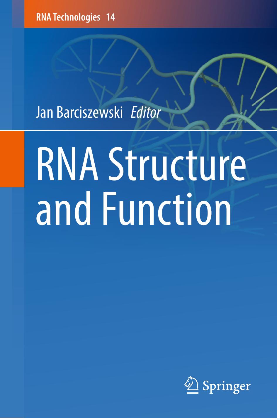 Rna Structure And Function Jan Barciszewski