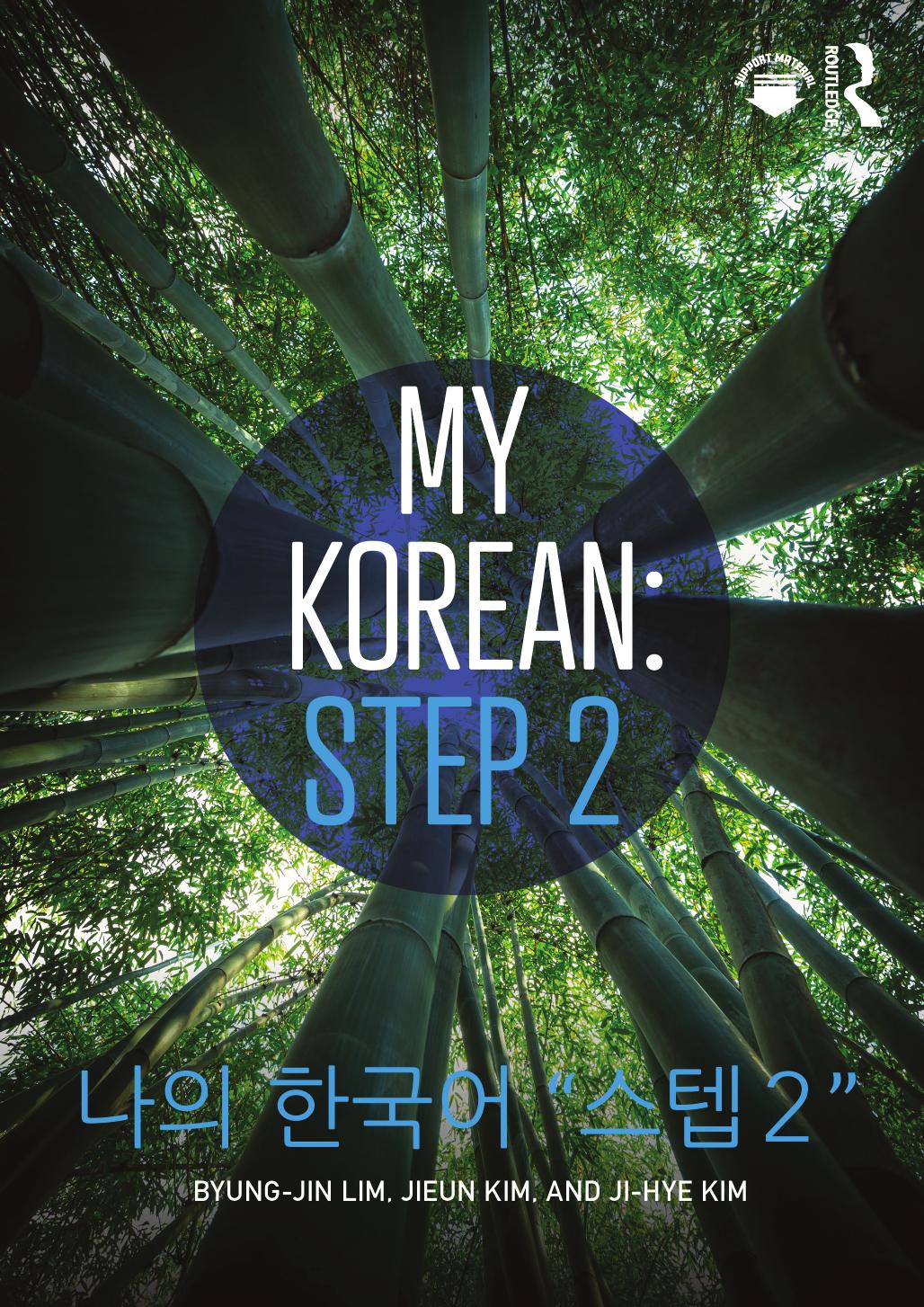 My Korean Step 2 2 Byungjin Lim Jieun Kim Jihye Kim