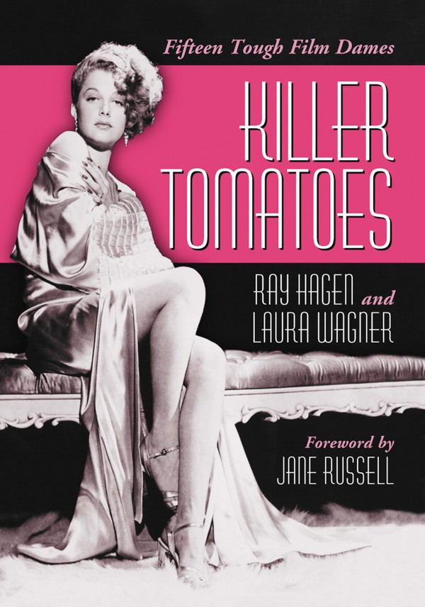 Killer Tomatoes Ray Hagen