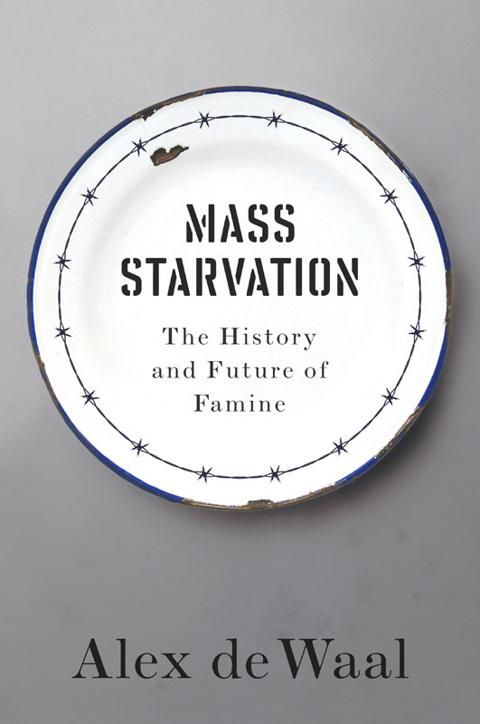 Mass Starvation Alex De Waal