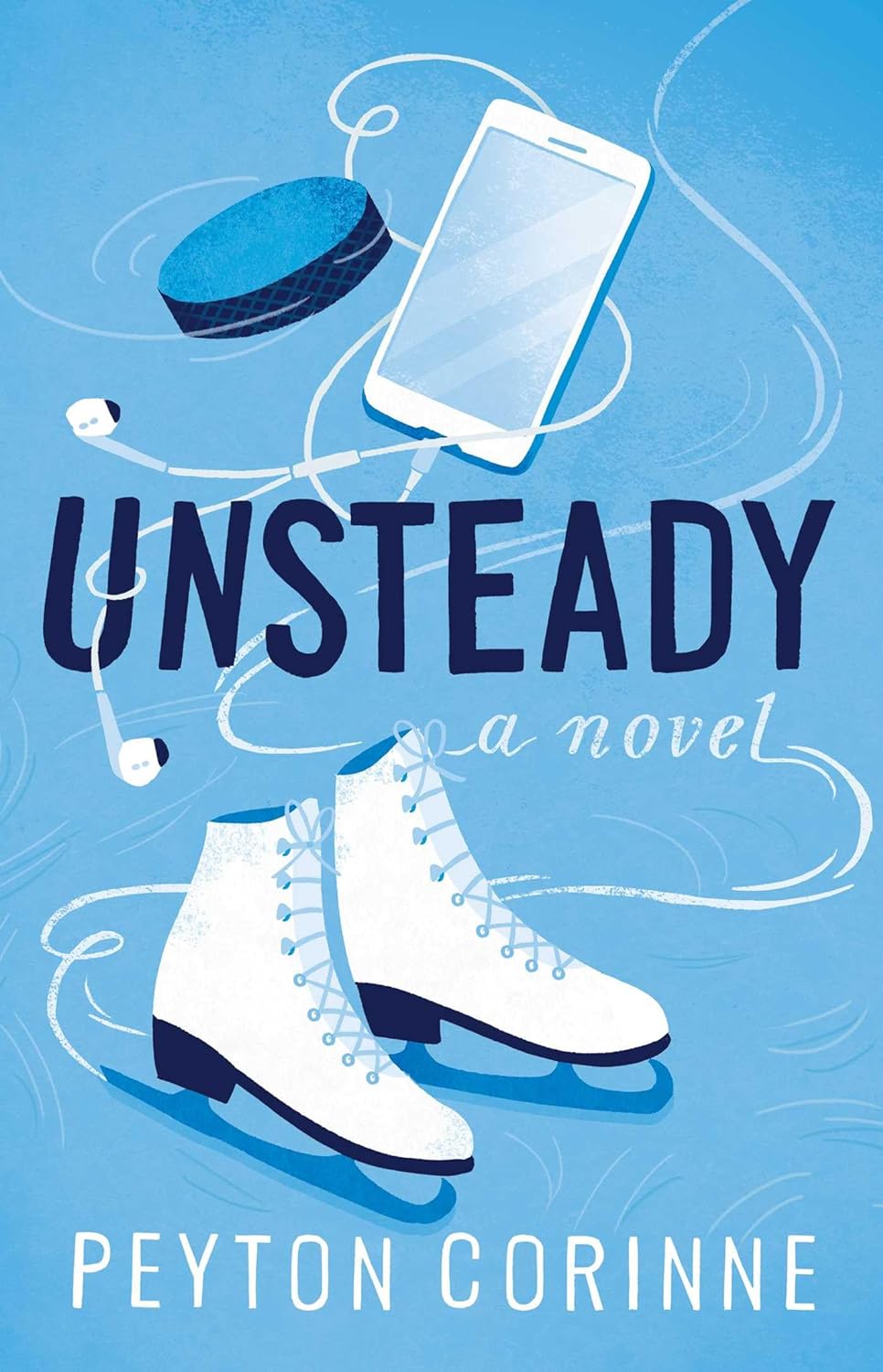 Unsteady A Novel Peyton Corinne